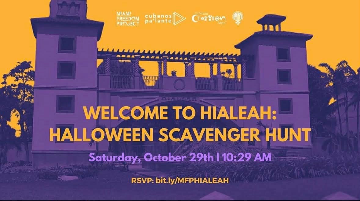 Welcome to Hialeah Halloween Scavenger Hunt